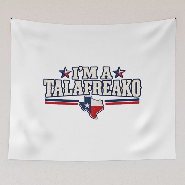 Item preview, I'M A TALAFREAKO designed and sold by VagerRobinson.