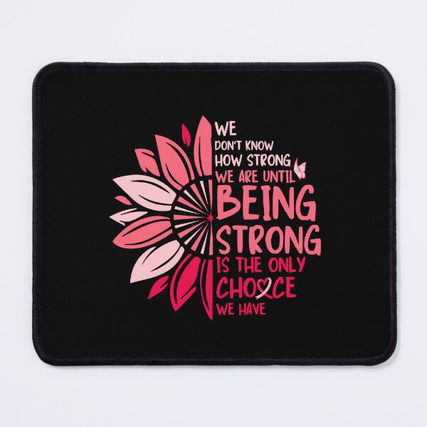 Item preview, Being Strong Is The Only Choice Breast Cancer Sunflower designed and sold by TRTrendyHouse.