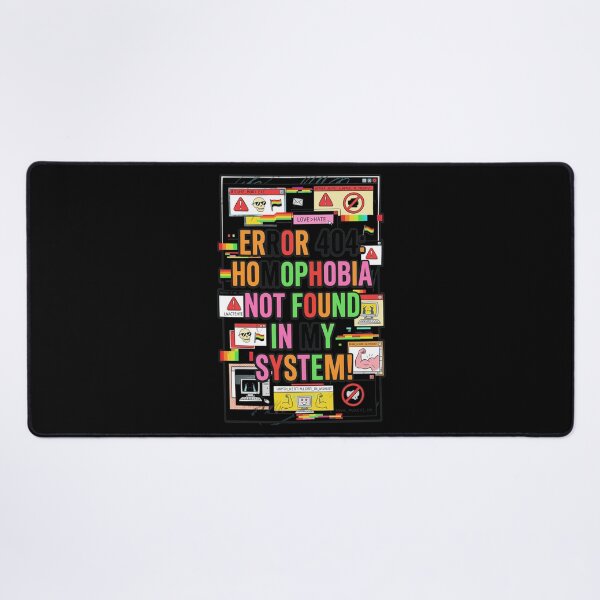 Item preview, Error 404 Homophobia Not Found System Pride Art designed and sold by CordiaBergnaum.