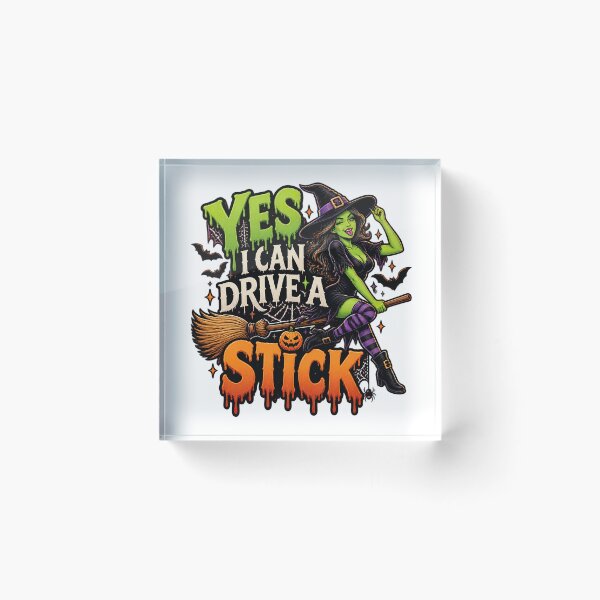 Item preview, Yes I Can Drive A Stick, Halloween Humor designed and sold by graphic-genie.