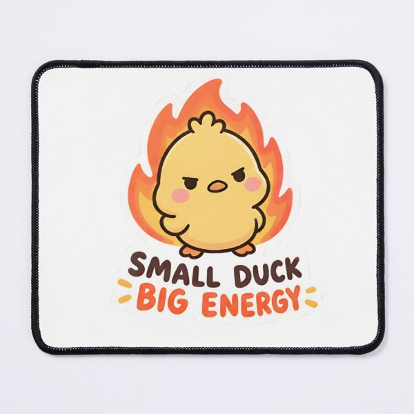Item preview, Small Duck Big Energy - Angry Fire Duckling designed and sold by Duck lovers.