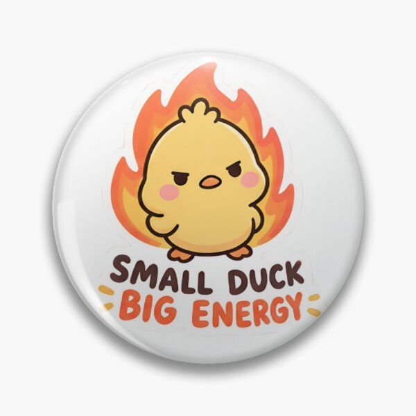Item preview, Small Duck Big Energy - Angry Fire Duckling designed and sold by Duck lovers.