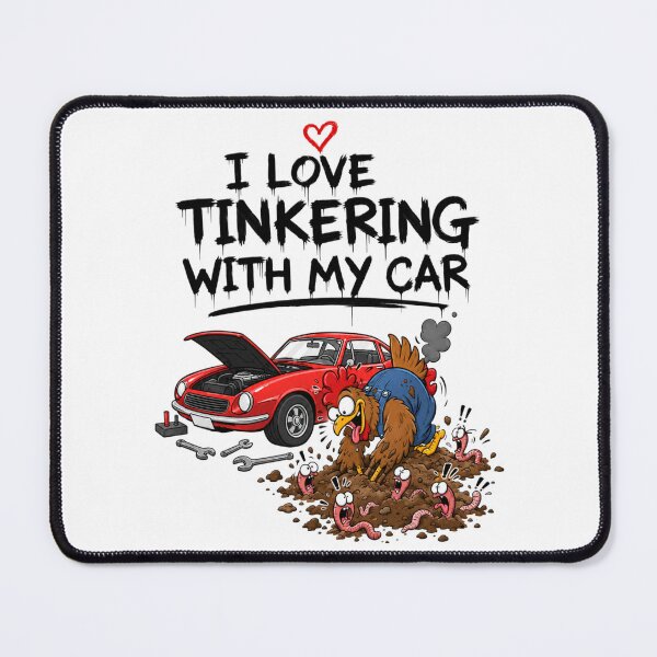 Item preview, I Love Tinkering With My Car Funny Rooster Mechanic designed and sold by Nela-&-Lena.
