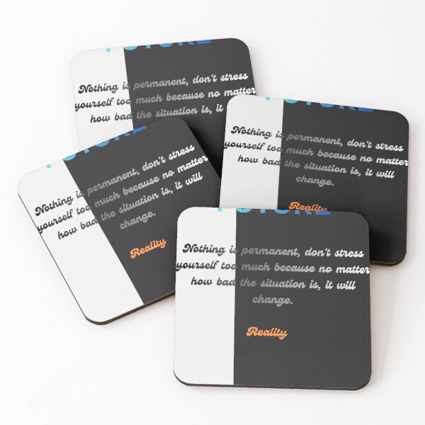 Item preview, Future Nothing Is Permanent Reality Quote designed and sold by Mr besho.