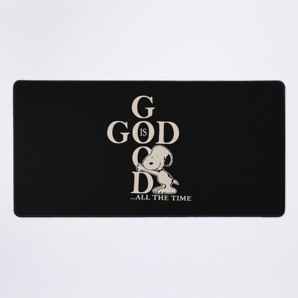 Item preview, Snoopy God Is Good All The Time designed and sold by ZGMdesigns.