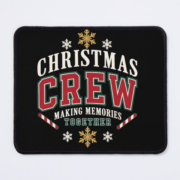 Item preview, Christmas Crew Making Memories Together designed and sold by Svenniibee.