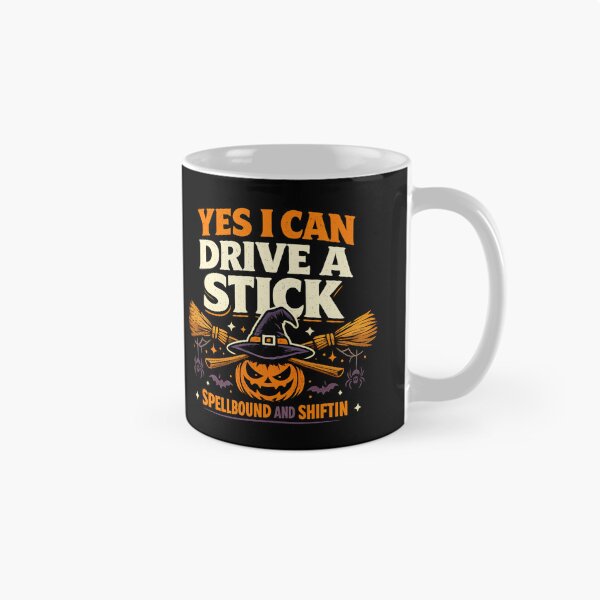 Item preview, Yes I Can Drive A Stick, Halloween Humor designed and sold by graphic-genie.