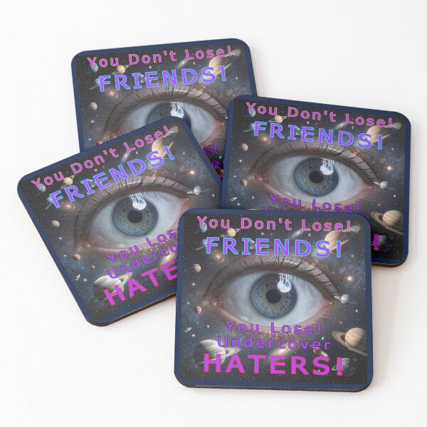 Item preview, You Dont Lose Friends designed and sold by AlienAlmanac.