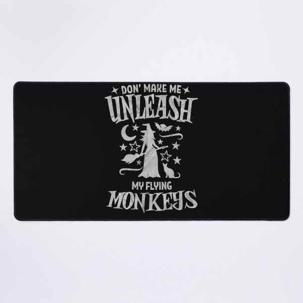 Item preview, Halloween Don't Make Me Unleash My Flying Monkeys designed and sold by alice12S56.
