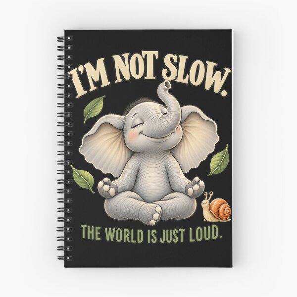 Item preview, Im Not Slow The World Is Just Loud designed and sold by Svenniibee.