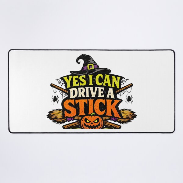 Item preview, Yes I Can Drive A Stick, Halloween Humor designed and sold by graphic-genie.