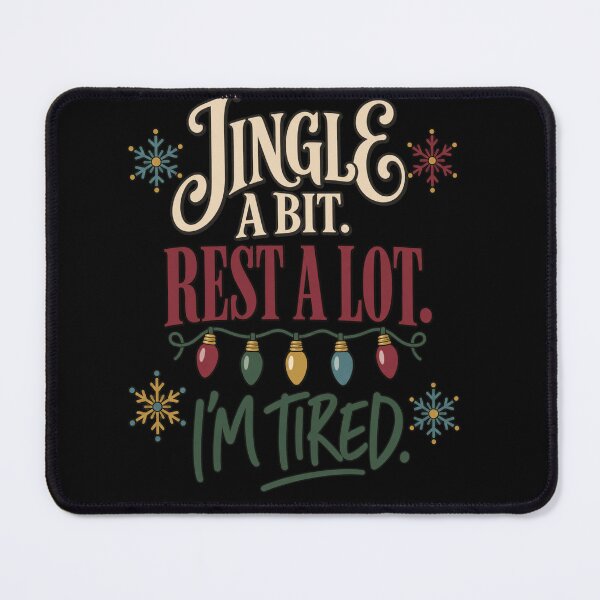 Item preview, Jingle A Bit Rest A Lot Tired Christmas designed and sold by Svenniibee.