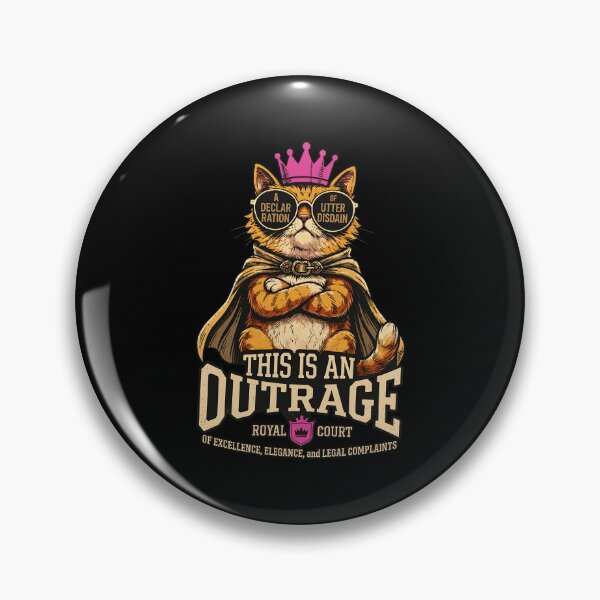 Item preview, Funny Cat Outrage Lawyer Royal Court Meme  designed and sold by MatthewA631970.