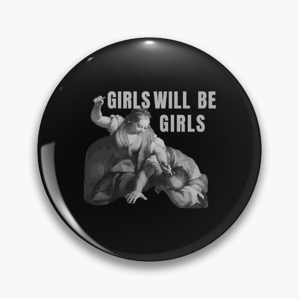 Item preview, Girls Will Be Girls Classic Art  designed and sold by WilliamWa46516.