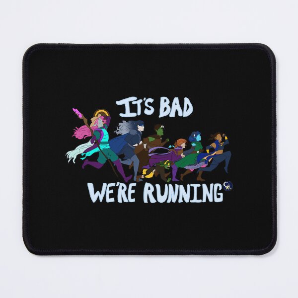 Item preview, It_S Bad We_Re Running designed and sold by kajmanbleahz.