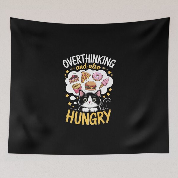 Item preview, Overthinking and Also Hungry   designed and sold by jkrphoto.