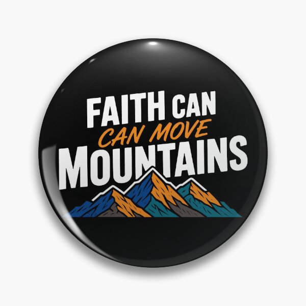 Item preview, Matthew 17:20 Faith Can Move Mountains designed and sold by plushism.