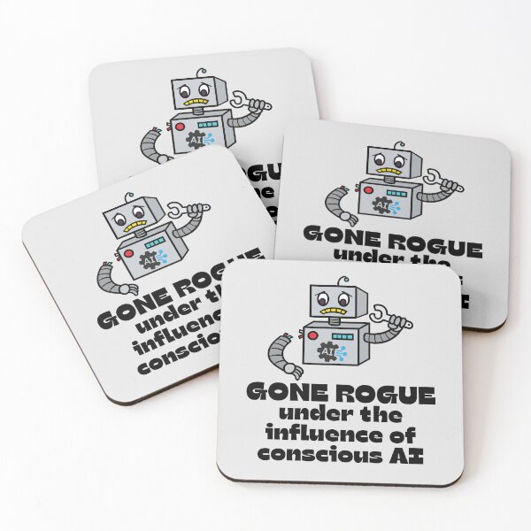 Item preview, Robot GONE ROGUE under the influence of Conscious Artificial Intelligence. designed and sold by MPC-Mince-Pies.