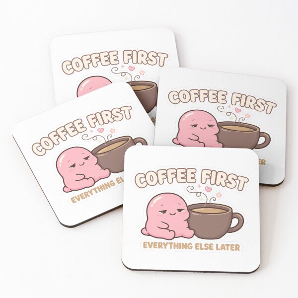 Item preview, Coffee First Everything Else Later – Cute Coffee Lover Design designed and sold by Sweet Blob Co.