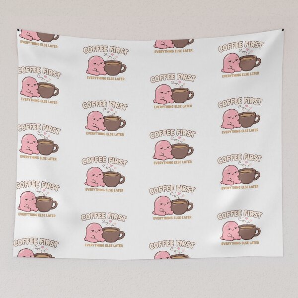 Item preview, Coffee First Everything Else Later – Cute Coffee Lover Design designed and sold by Sweet Blob Co.