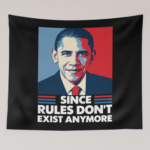 Item preview, Obama '28 Since Rules Don’t Exist Anymore designed and sold by DestiniHill.