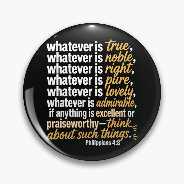 Item preview, Philippians 4:8 Think About Excellent or Praiseworthy Things designed and sold by plushism.