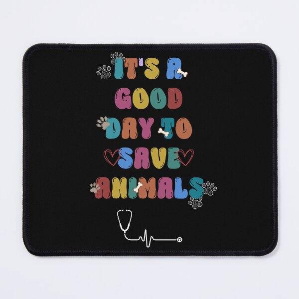 Item preview, It's a good day to save animals designed and sold by VetTechVibes.