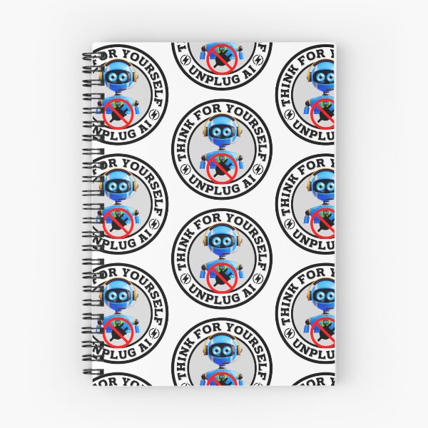 Item preview, Think For Yourself - Unplug Artificial Intelligence. designed and sold by MPC-Mince-Pies.