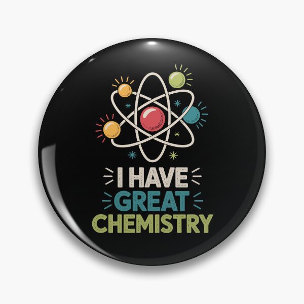 Item preview, I Have Great Chemistry   designed and sold by jkrphoto.