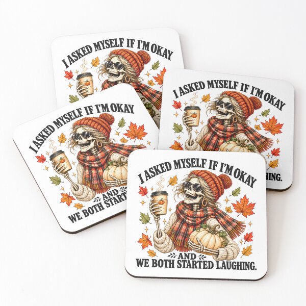 Item preview, Funny Fall Skeleton I Asked Myself If I'm Okay and We Both Started Laughing designed and sold by VGAfanatic.