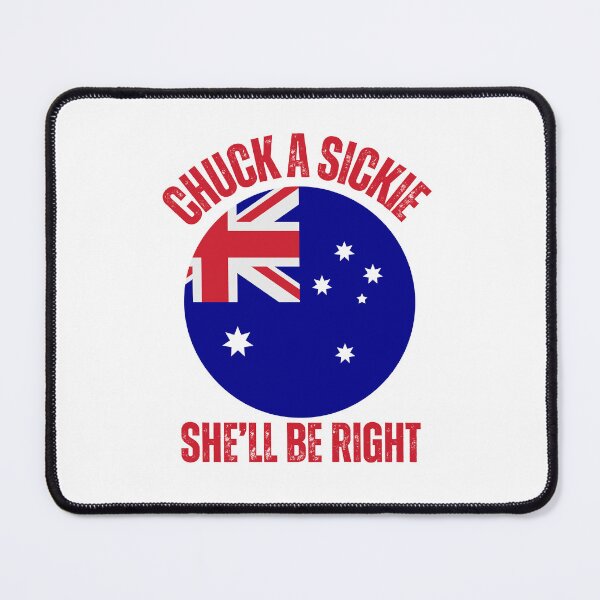 Item preview, CHUCK A SICKIE, SHE'LL BE RIGHT designed and sold by MuggyandMo.