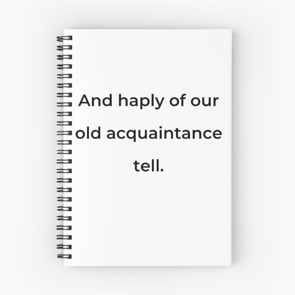 Item preview, “And haply of our old acquaintance tell.” - print black designed and sold by ariksworld.