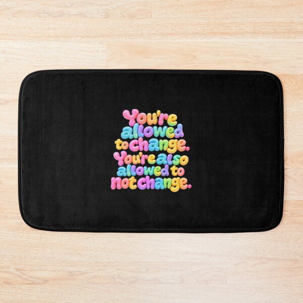 Item preview, You’re Allowed to Change – Self Acceptance Quote designed and sold by ManggaeJM.