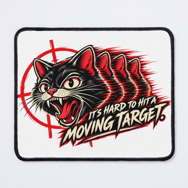 Item preview, It’s Hard to Hit a Moving Target — Black Cat Streetwear Design designed and sold by PurrStreet.