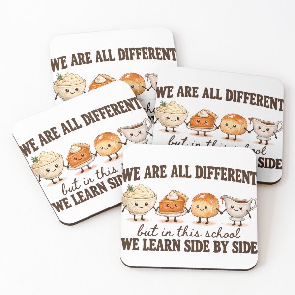 Item preview, We Are All Different But in This School We Learn Side By Side Design designed and sold by VGAfanatic.