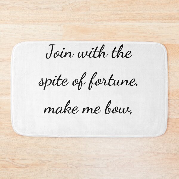Item preview, “Join with the spite of fortune, make me bow,” - handwriting black designed and sold by ariksworld.