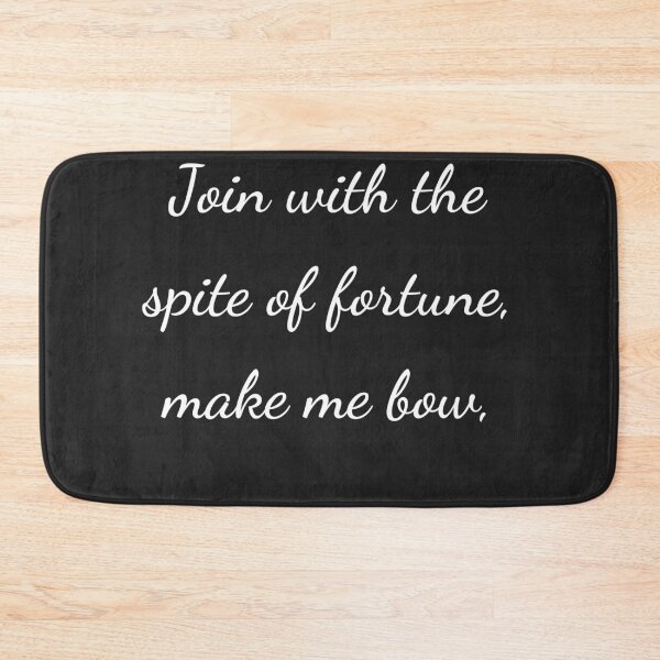 Item preview, “Join with the spite of fortune, make me bow,” - handwriting white designed and sold by ariksworld.