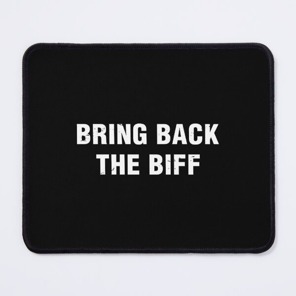 Item preview, Bring Back The Biff designed and sold by rebeccaheya.