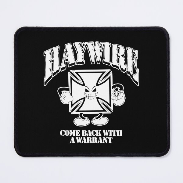 Item preview, Haywire Come Back With A Warrant designed and sold by KAKChoi.