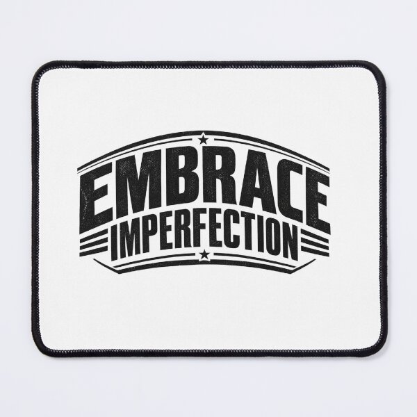 Item preview, Embrace Imperfection designed and sold by bolaAura.