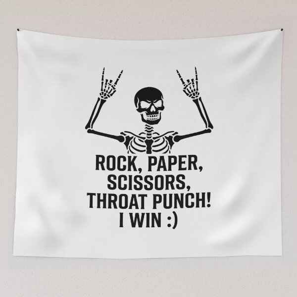 Item preview, Copy of Skeleton Rock Paper Scissors Throat Punch I Win designed and sold by w66aboo.