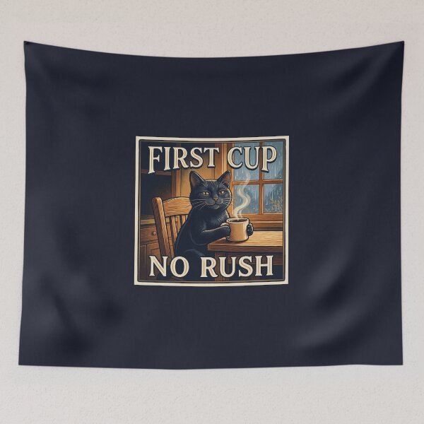 Item preview, First Cup, No Rush designed and sold by QuietNovaShop.