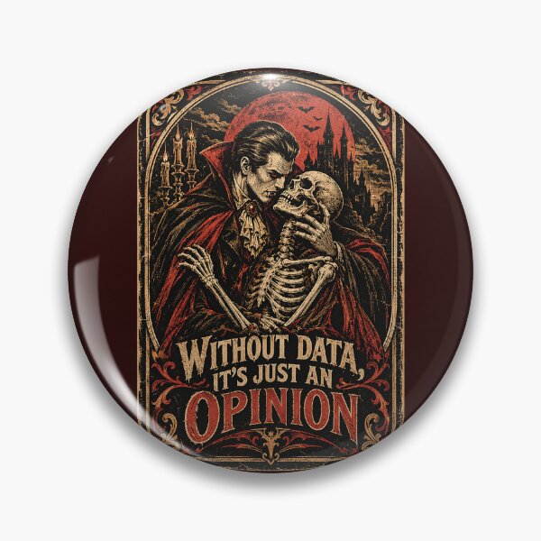 Item preview, Without Data It's Just an Opinion- Vintage Halloween Horror. designed and sold by Endless7Art.
