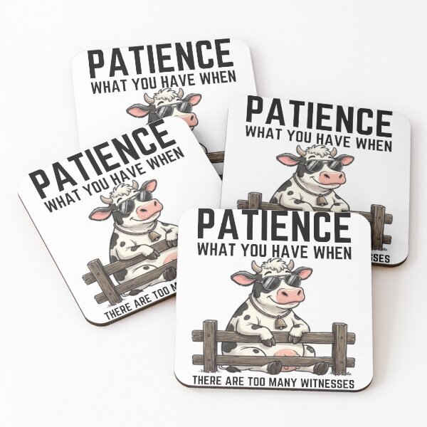 Item preview, Copy of Patience What You Have When There Are Too Many Witnesses  designed and sold by w66aboo.