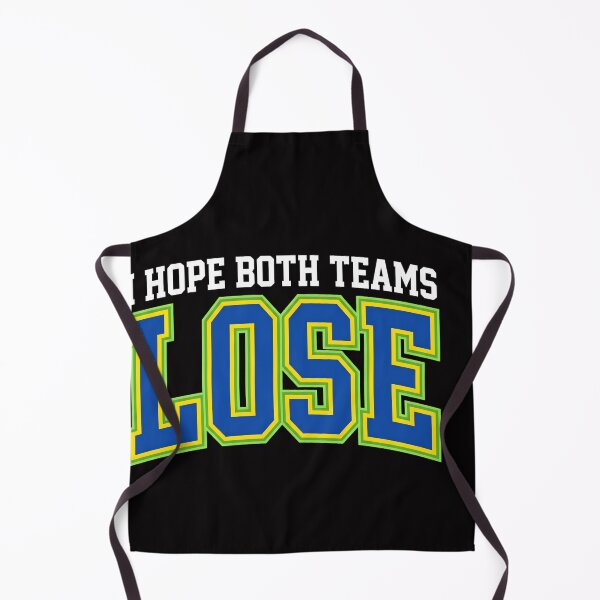 Item preview, I Hope Both Teams Lose  designed and sold by w66aboo.