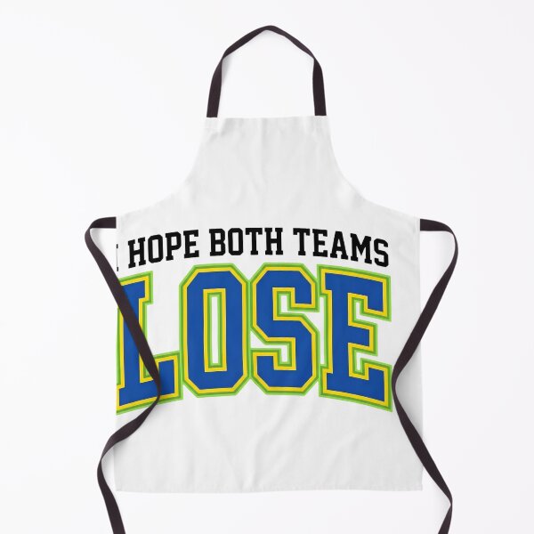 Item preview, Copy of I Hope Both Teams Lose  designed and sold by w66aboo.
