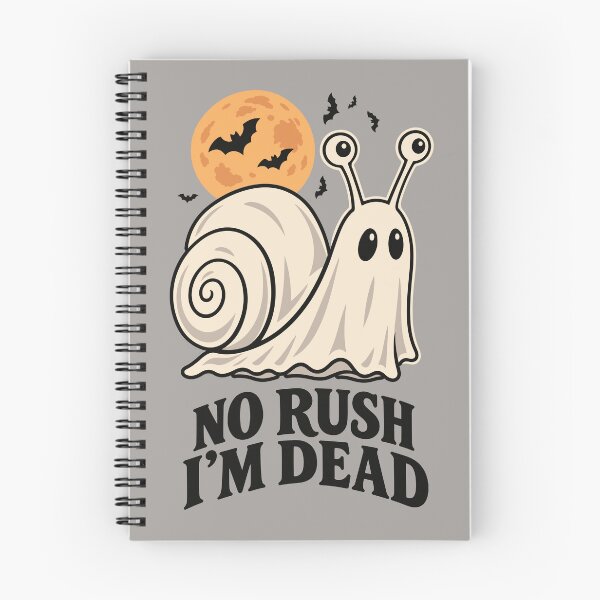 Item preview, No Rush I'm Dead Ghost Snail Halloween Funny Quote designed and sold by Skryp-art.