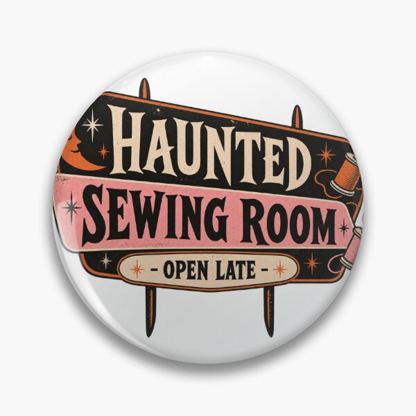 Item preview, Haunted Sewing Room Open Late designed and sold by AMICO77.