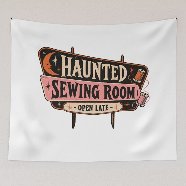 Item preview, Haunted Sewing Room Open Late designed and sold by AMICO77.