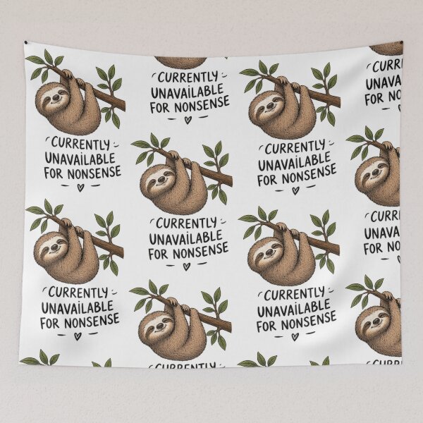 Item preview, Currently Unavailable Sloth Humor  designed and sold by DrAsmaaMohamed.